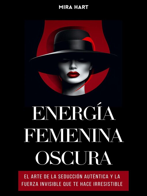 Title details for Energía Femenina Oscura by Mira Hart - Available